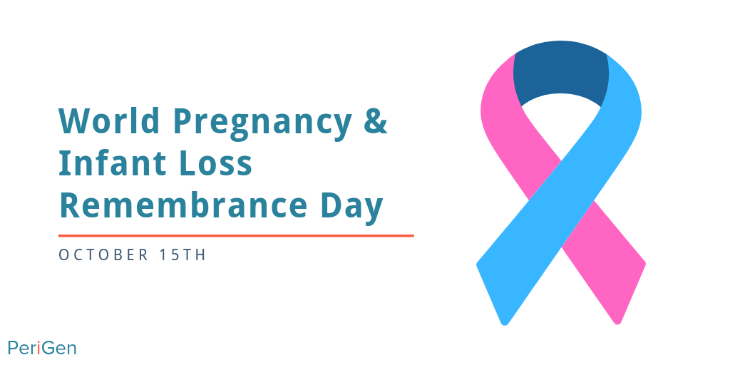 World Pregnancy and Infant Loss Remembrance Day, World Pregnancy and Infant Loss Awareness Month